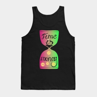 Time is money Tank Top